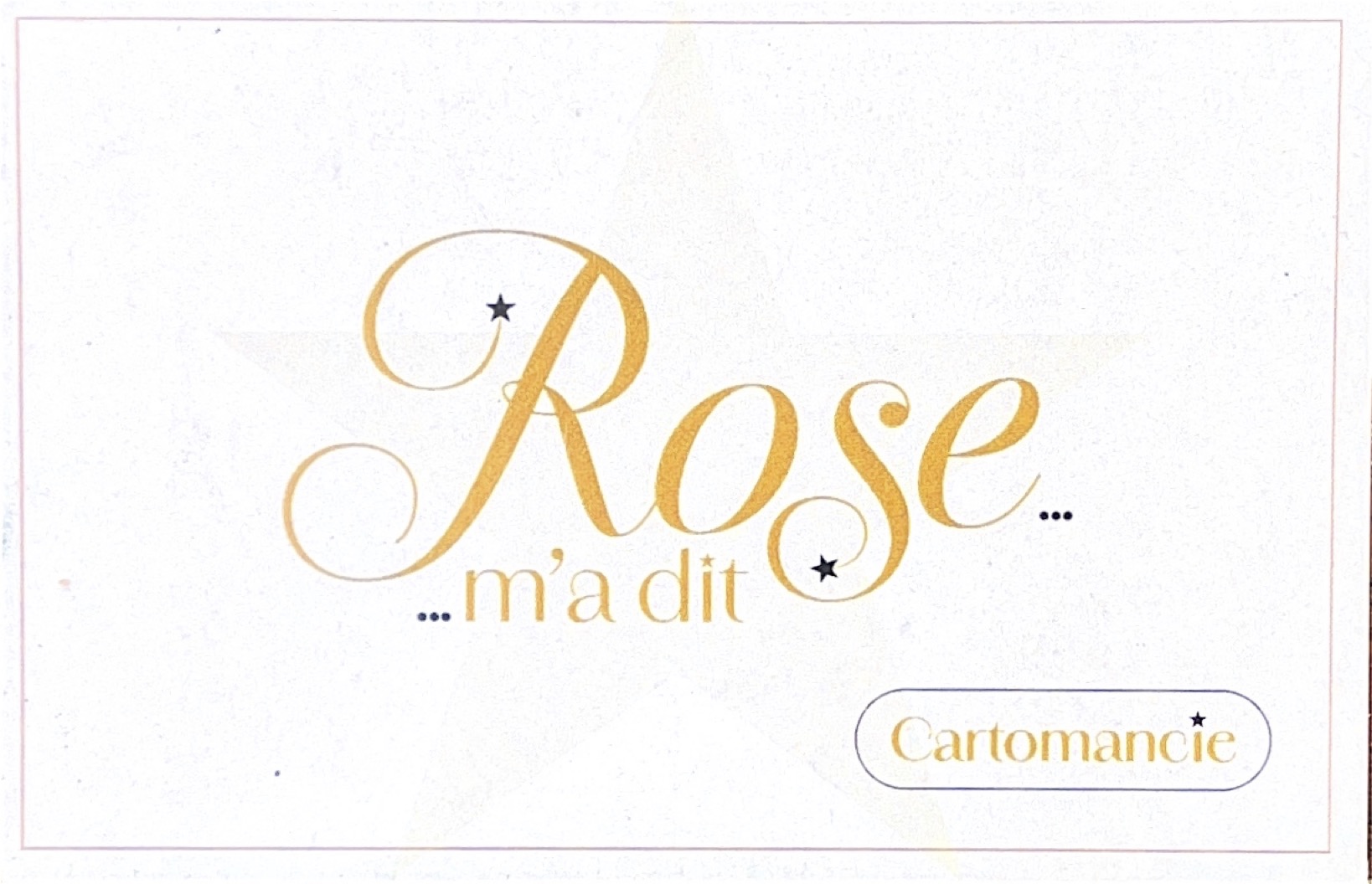 Rose m'a dit
